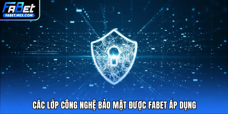 Công Nghệ Bảo Mật Fabet – Giải Pháp Bảo Vệ Thông Tin - Fuxage