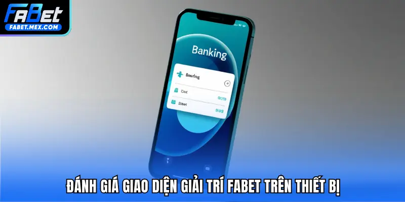 Đánh Giá Giao Diện Giải Trí Fabet – Trải Nghiệm Thực Tế - Fuxage