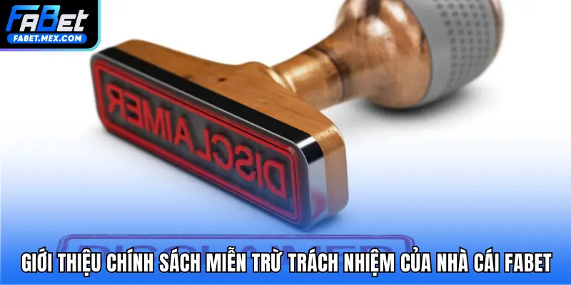 Miễn Trừ Trách Nhiệm - Những Tình Huống Cần Nắm Khi Cá Cược - Fuxage