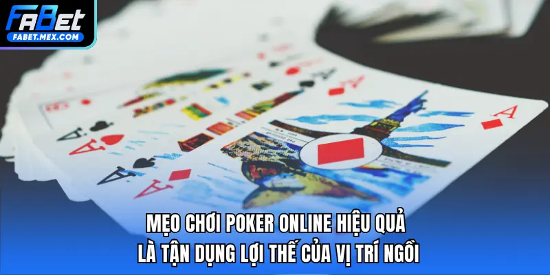 Mẹo Chơi Poker Online - Chiến Thuật Và Luật Chơi Cần Biết - Fuxage