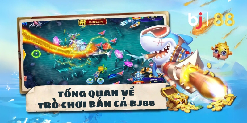 Bắn Cá BJ88 – Hành Trình Chinh Phục Đại Dương Đầy Phần Thưởng - Fuxage