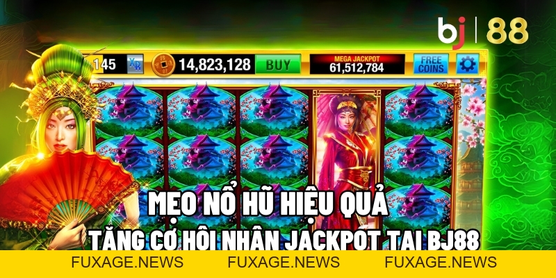 Tin Tức - BJ88 - Fuxage