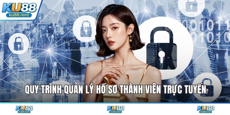 Chính Sách Bảo Mật KU88 Bảo Vệ Quyền Lợi Thành Viên - Fuxage