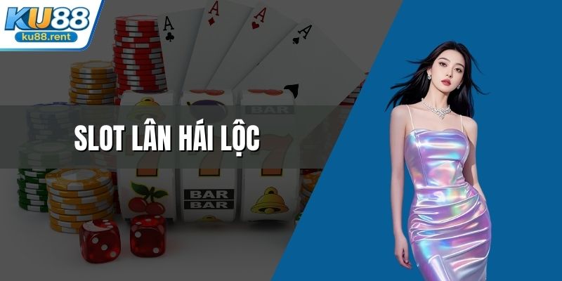 Slot Lân Hái Lộc - Chinh Phục Mọi Giới Hạn Giải Trí - Fuxage
