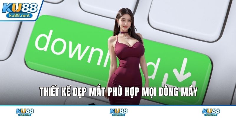 Tải App KU88 - Trải Nghiệm Thế Giới Giải Trí Đỉnh Cao - Fuxage